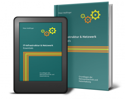 IT-Infrastruktur und Netzwerk - Essentials